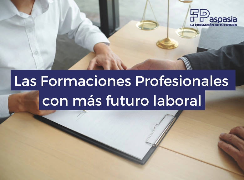 Reunimos las FP con más Futuro laboral para estudiar este curso académico 2023-2024