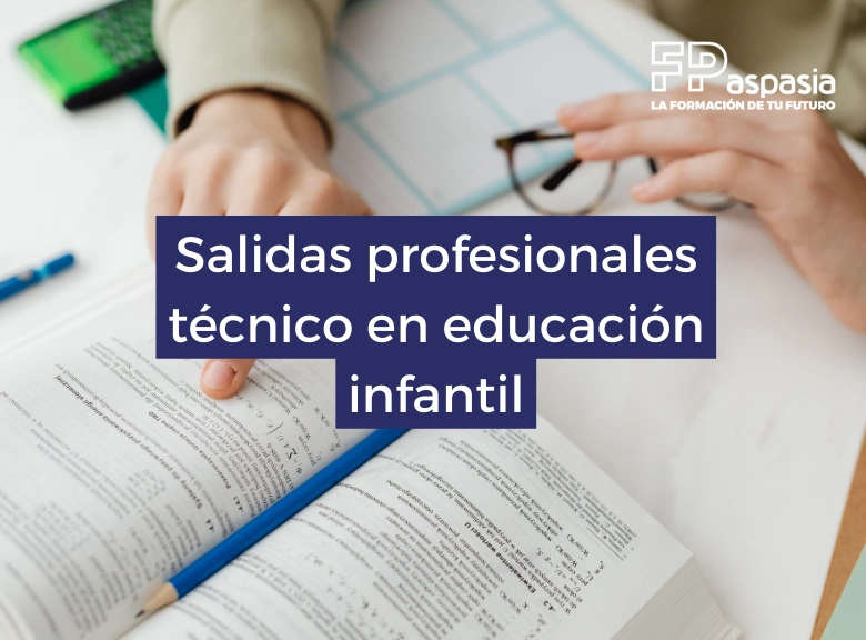 Salidas profesionales de Técnico en Educación Infantil