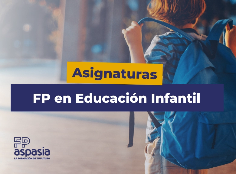 asignaturas de fp en educacion infantil