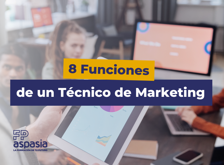 ¿Qué funciones realiza un técnico de marketing en su puesto de trabajo?