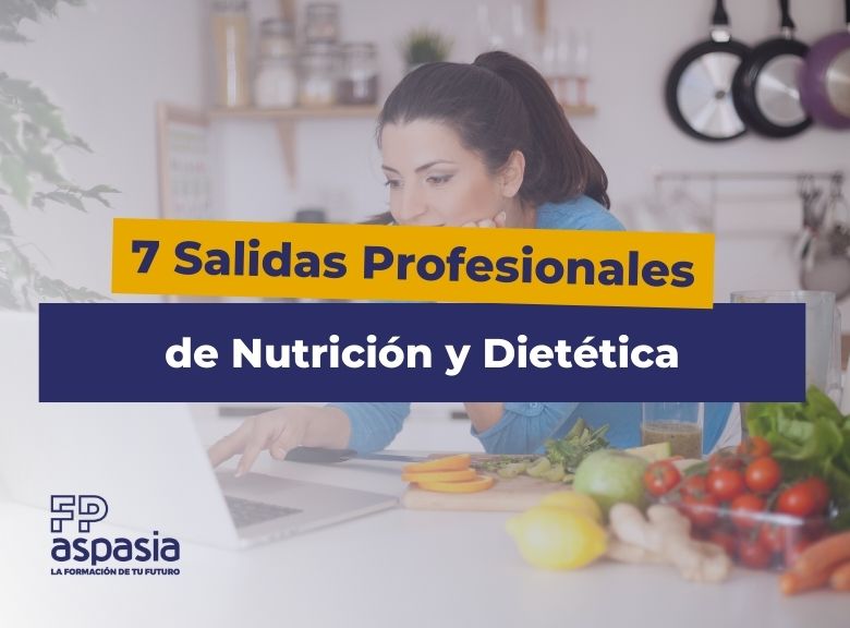 salidas profesionales nutricion y dietetica