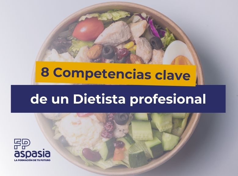 8 competencias de un dietista profesional