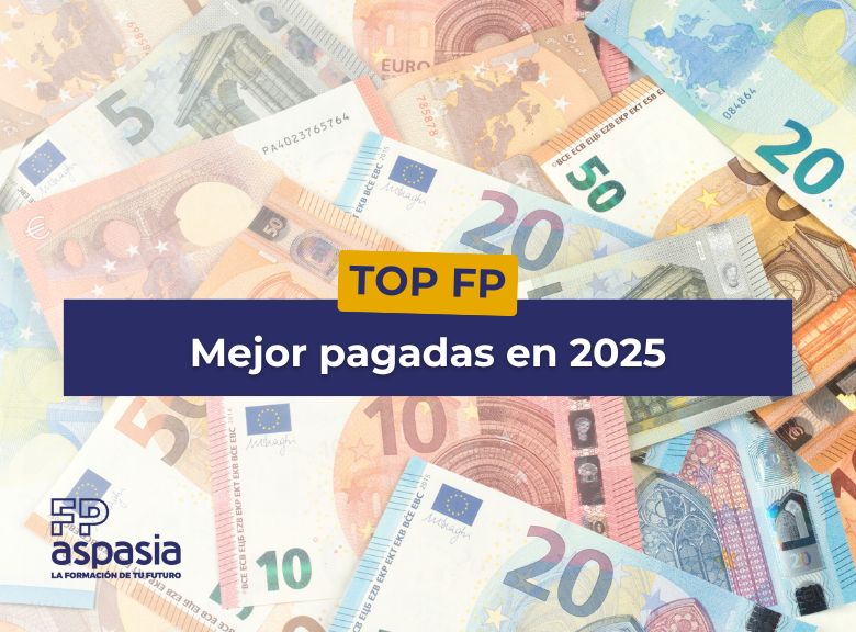 Las FP mejor pagadas en 2026: salarios actualizados y salidas reales