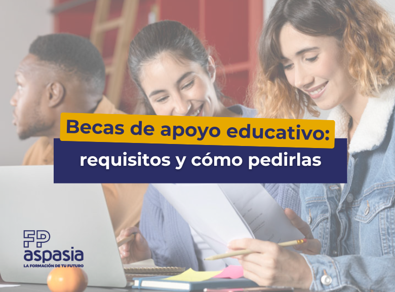 Qué son las becas de apoyo educativo: todo lo que debes saber